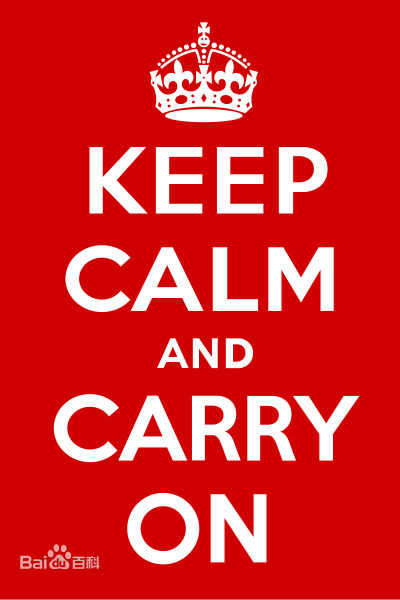 keep calm and carry on是什么意思