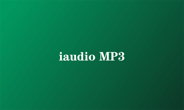 iaudio MP3